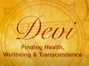 Devi: Finding Health, Wellbeing and Transcendence