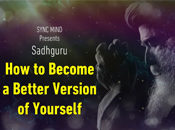How to Become a Better Version of Yourself