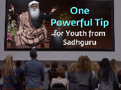 One Powerful Tip for Youth from Sadhguru