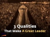 3 Qualities That Make A Great Leader