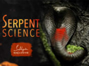 Serpent Science – The Truth about Snakes’ Impact on Your Life