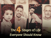 The 4 Stages of Life Everyone Should Know