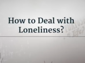 How To Overcome Loneliness?